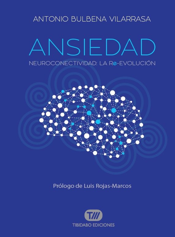 Ansiedad, de Bulbena Vilarrasa, Antonio | portada del libro