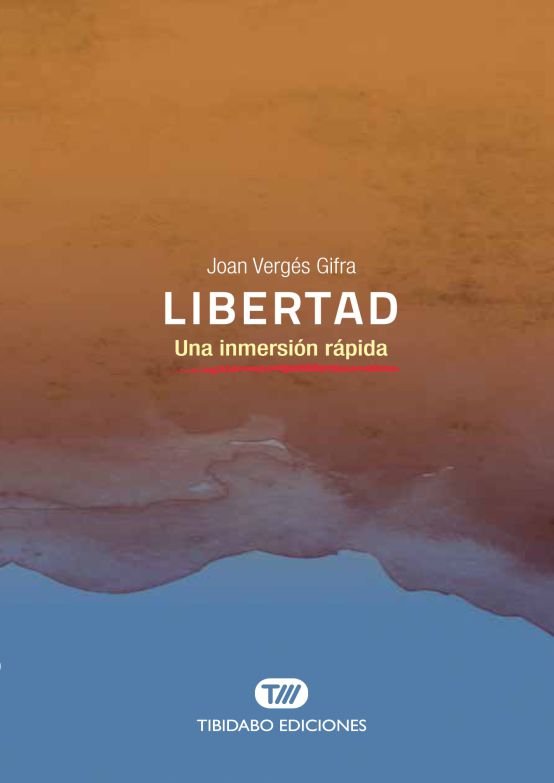 Libertad, de Vergés Gifra, Joan | portada del libro