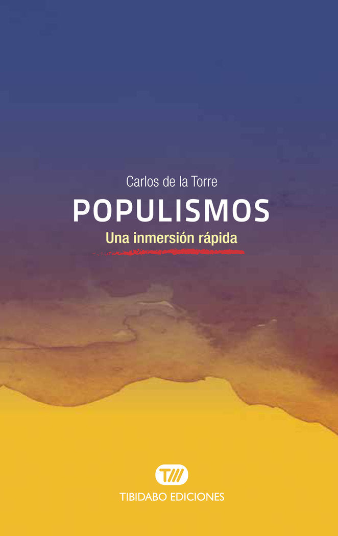 POPULISMOS, de de la Torre, Carlos | portada del libro