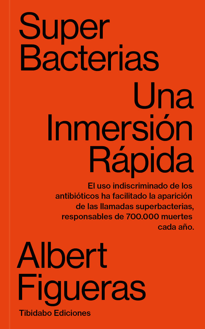 Superbacterias, de Figueras, Albert | portada del libro