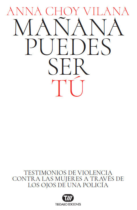Mañana puedes ser tú, de Choy Vilana, Anna | portada del libro