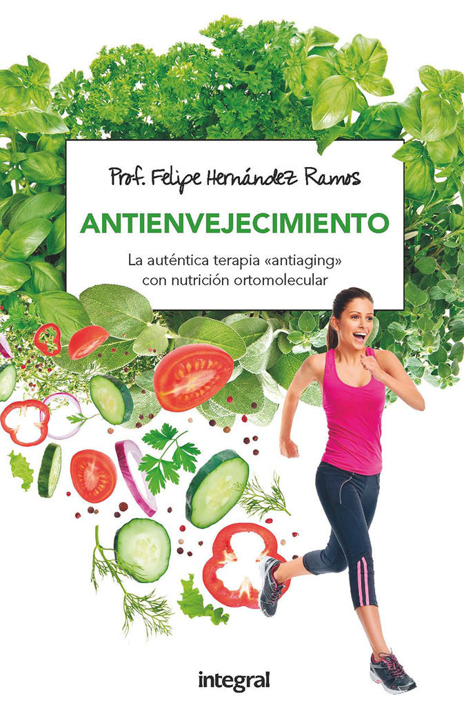 Antienvejecimiento, de Hernández Ramos, Felipe | portada del libro