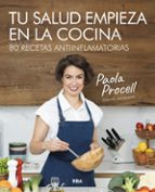 TU SALUD EMPIEZA EN LA COCINA, de PAOLA PROCELL | portada del libro