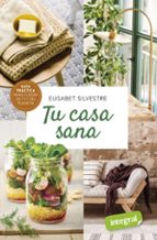 TU CASA SANA, de Elisabet Silvestre | portada del libro