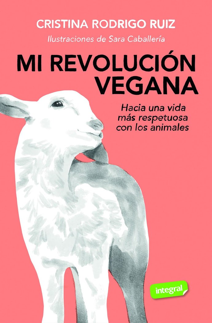 MI REVOLUCION VEGANA, de RODRIGO, CRISTINA | portada del libro