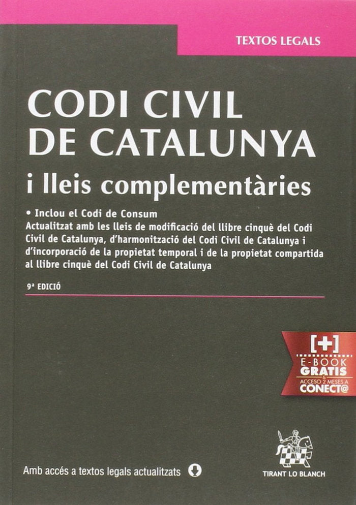 Codi Civil de Catalunya i lleis complementàries 9ª Edició 2015, de SOLÉ RESINA | portada del libro