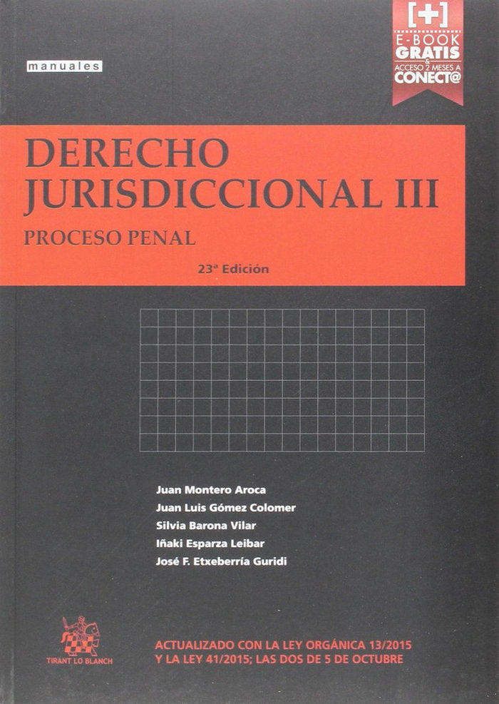 Derecho Jurisdiccional III Proceso Penal 23ª Edición 2015, de MONTERO AROCA | portada del libro