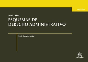 Tomo XLIII Esquemas de Derecho Administrativo, de Blanquer Criado | portada del libro