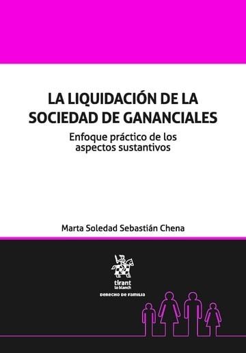 La Liquidación de la Sociedad de Gananciales, de Sebastián Chena | portada del libro