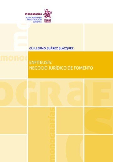 Enfiteusis: Negocio Jurídico de Fomento, de Suárez Blázquez | portada del libro