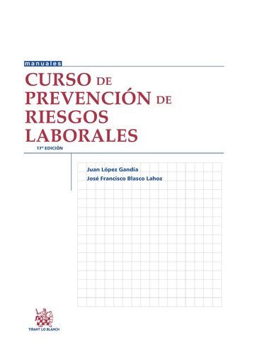 Curso de Prevención de Riesgos Laborales 17ª Edición 2016, de LÓPEZ GANDÍA | portada del libro