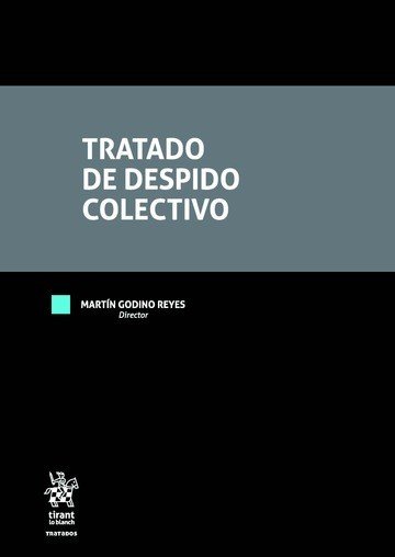Tratado de Despido Colectivo, de Godino Reyes | portada del libro