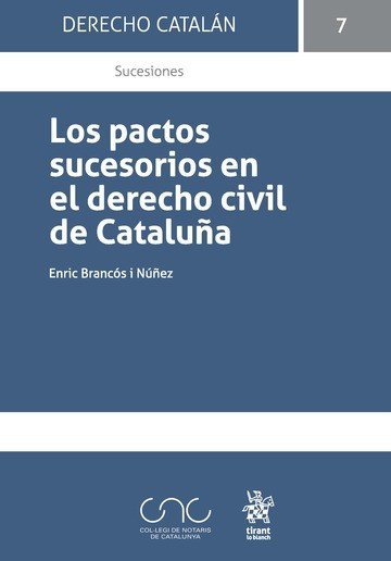 Los Pactos Sucesorios en el Derecho Civil de Cataluña, de Brancós i Núñez | portada del libro