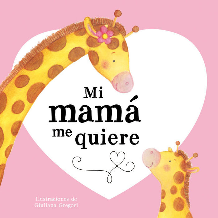 MI MAMÁ ME QUIERE | portada del libro