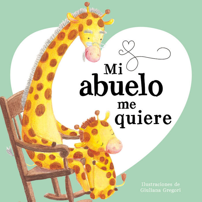 MI ABUELO ME QUIERE | portada del libro