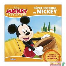 SÚPER HISTORIAS MICKEY, de Disney Enterprises | portada del libro
