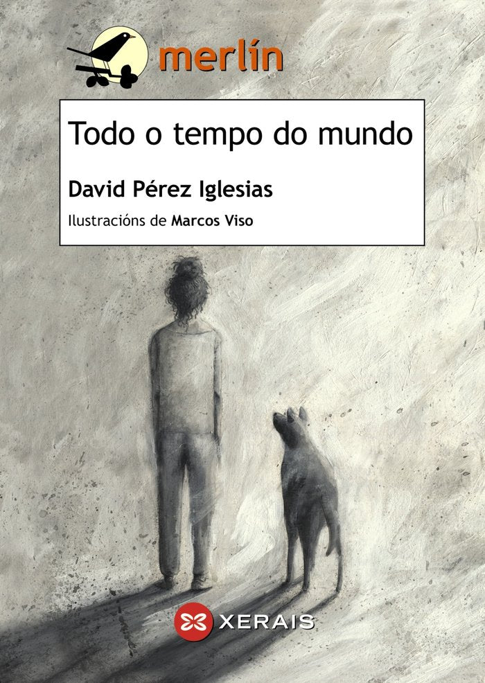 Todo o tempo do mundo, de Pérez Iglesias, David | portada del libro