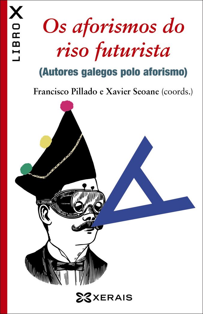 Os aforismos do riso futurista, de Pillado Maior, Francisco | portada del libro