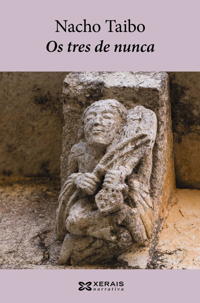 Os tres de nunca, de Taibo, Nacho | portada del libro