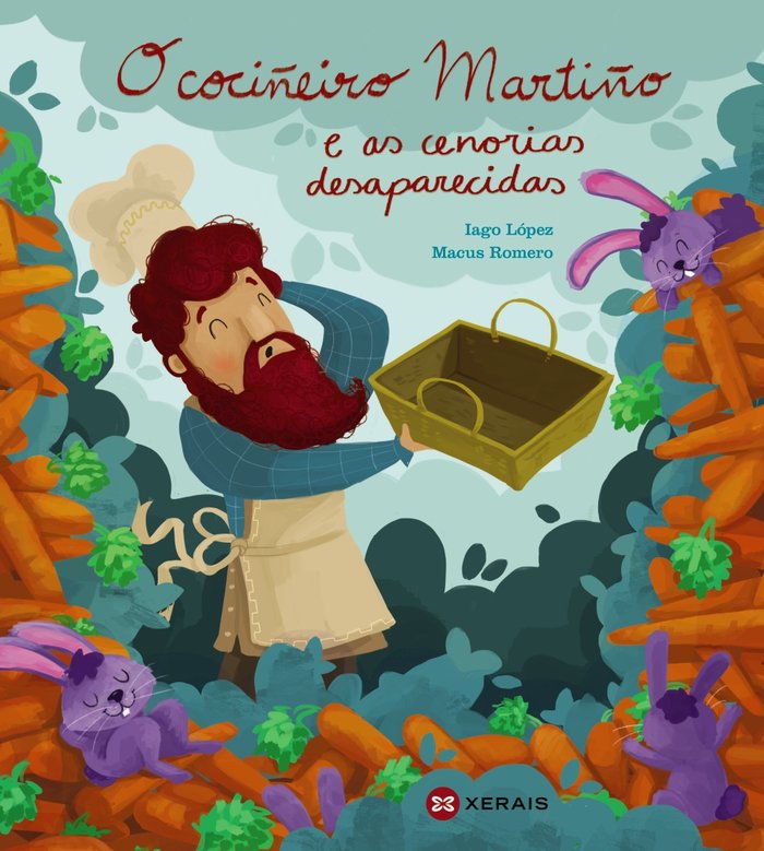 O cociñeiro Martiño e as cenorias desaparecidas, de López, Iago | portada del libro