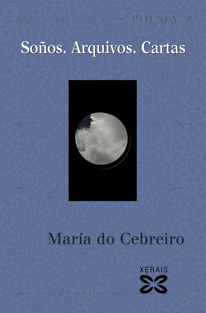 Soños. Arquivos. Cartas, de Cebreiro, María do | portada del libro