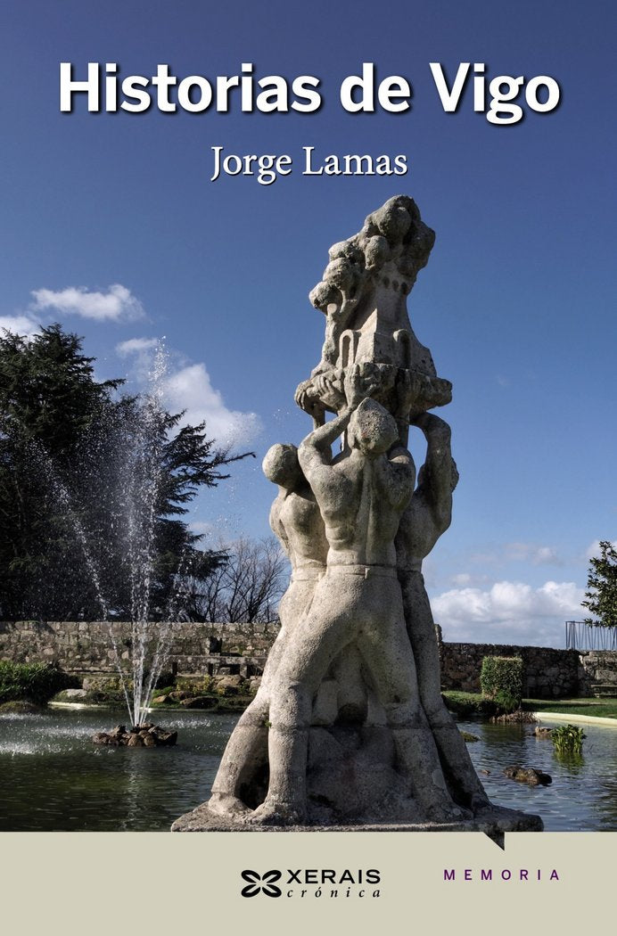 Historias de Vigo, de Lamas, Jorge | portada del libro