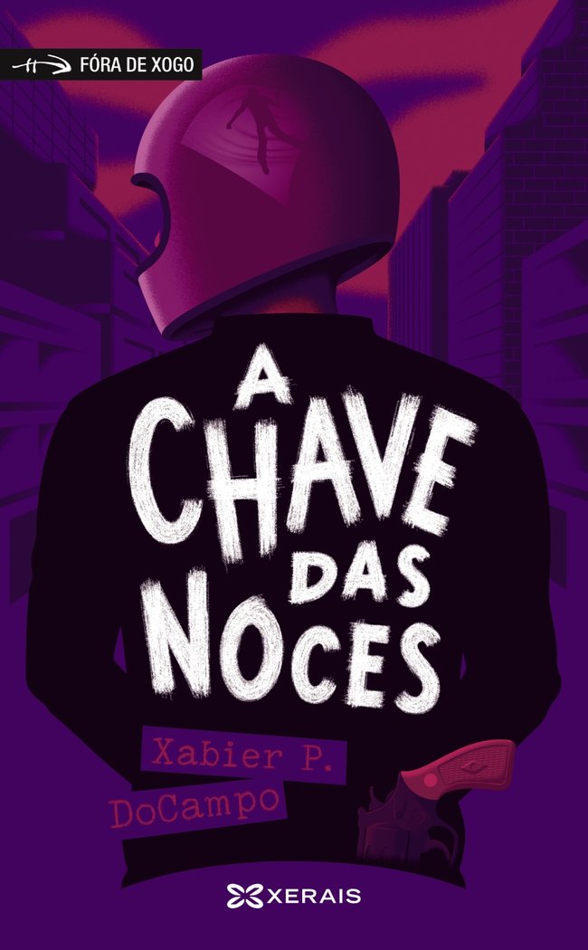 A chave das noces, de DoCampo, Xabier P. | portada del libro
