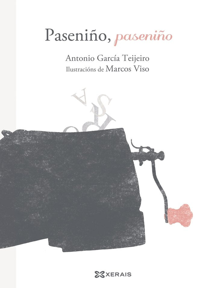 Paseniño, paseniño, de García Teijeiro, Antonio | portada del libro