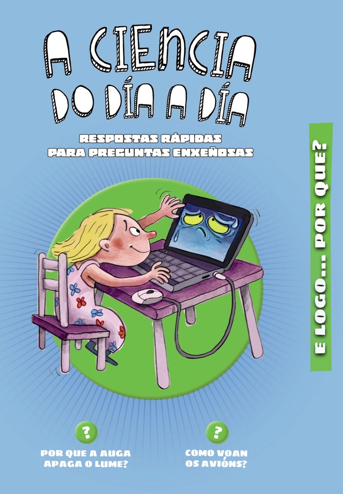 A ciencia do día a día, de López Rigo, Caterina | portada del libro