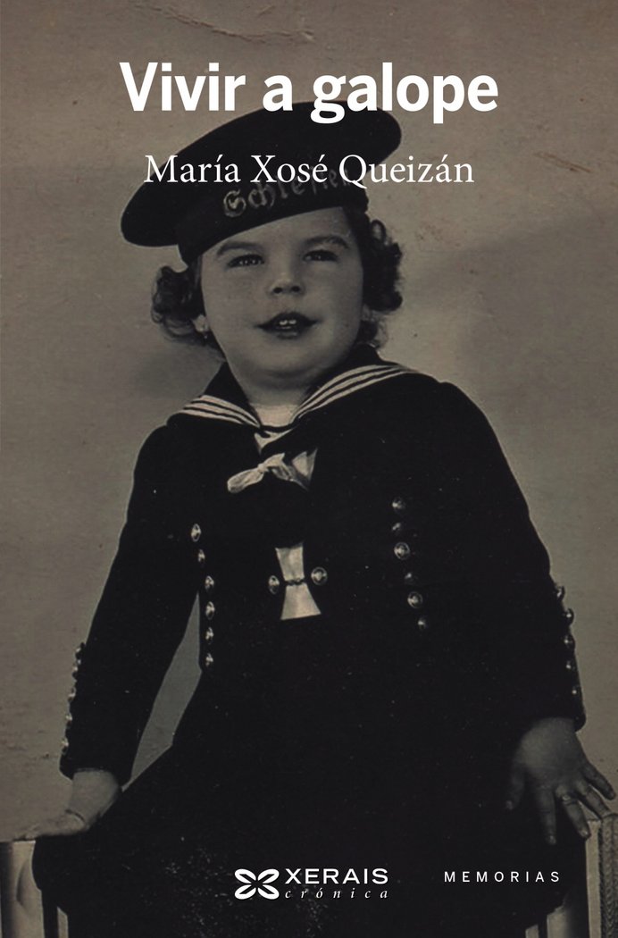 Vivir a galope, de Queizán, María Xosé | portada del libro