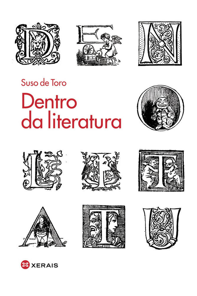 Dentro da literatura, de De Toro, Suso | portada del libro