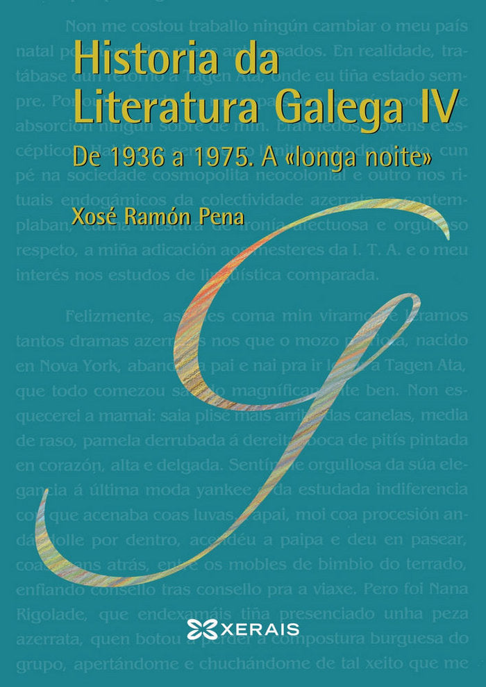 Historia da Literatura Galega IV, de Pena, Xosé Ramón | portada del libro