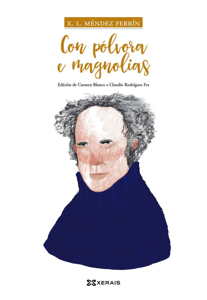 Con pólvora e magnolias, de Méndez Ferrín, X. L. | portada del libro