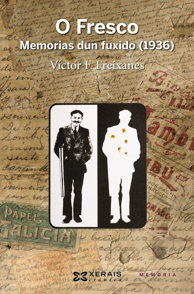 O Fresco. Memorias dun fuxido, 1936, de F. Freixanes, Víctor | portada del libro