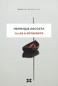 Illas a sotavento, de Dacosta, Henrique | portada del libro