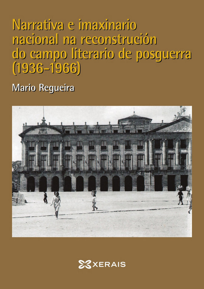 Narrativa e imaxinario nacional, de Regueira, Mario | portada del libro