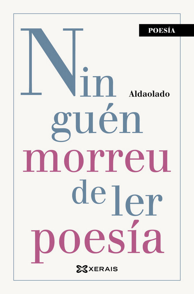 Ninguén morreu de ler poesía, de Aldaolado | portada del libro