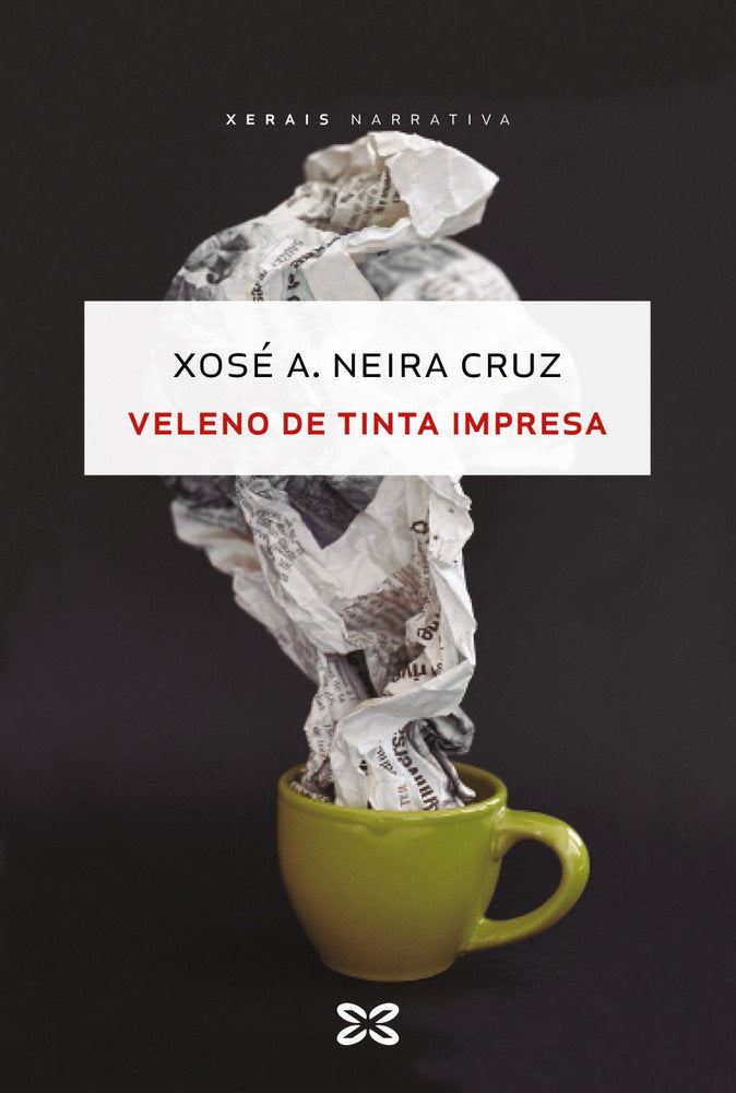 Veleno de tinta impresa, de Neira Cruz, Xosé A. | portada del libro