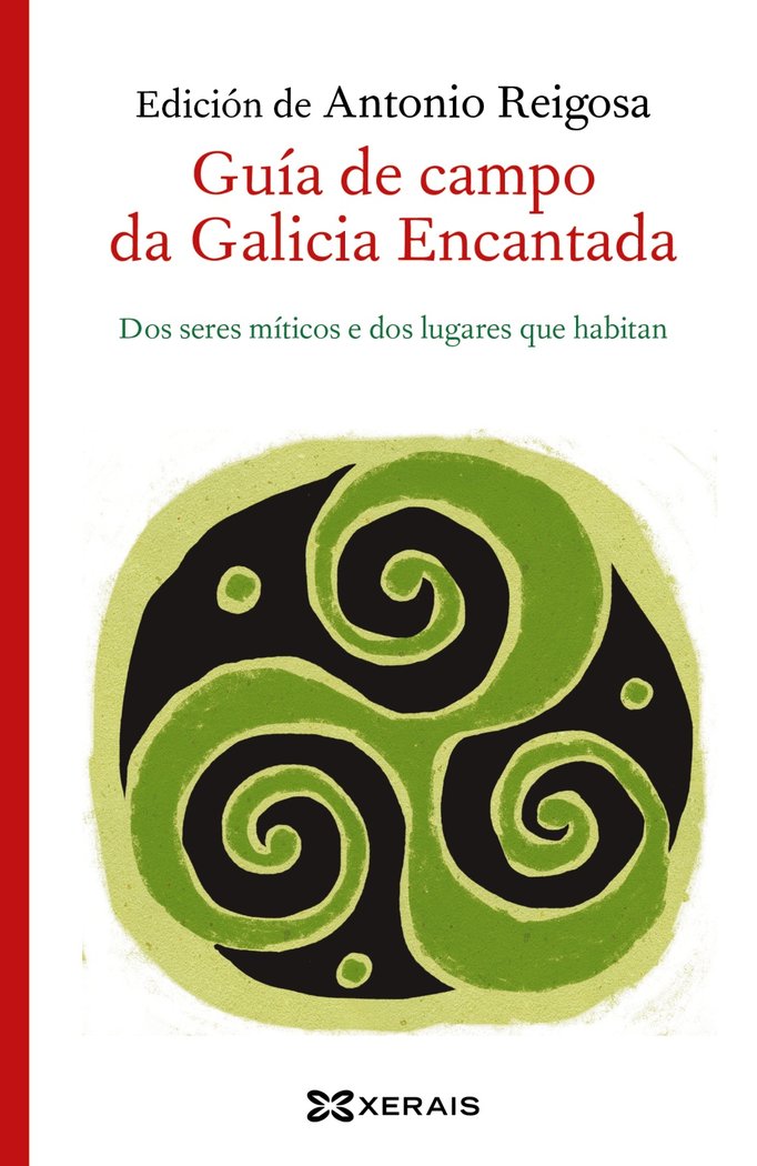 Guía de campo da Galicia Encantada, de Reigosa, Antonio | portada del libro