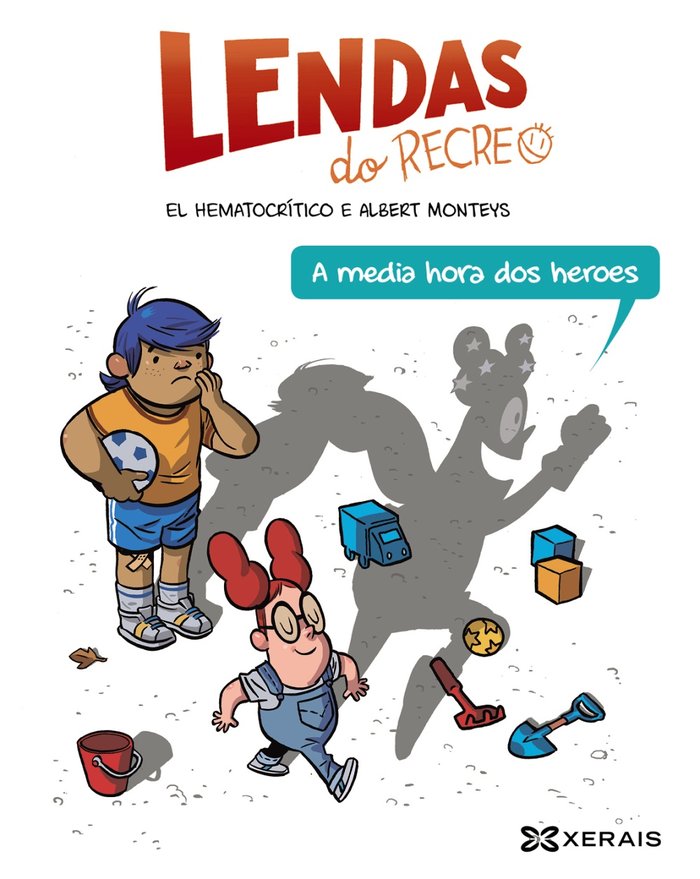 A media hora dos heroes, de O Hematocrítico | portada del libro