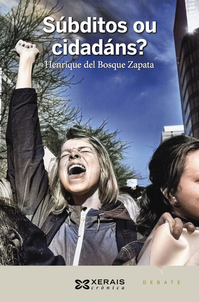 Súbditos ou cidadáns?, de Del Bosque Zapata, Henrique | portada del libro