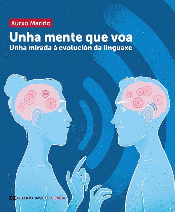 Unha mente que voa, de Mariño, Xurxo | portada del libro