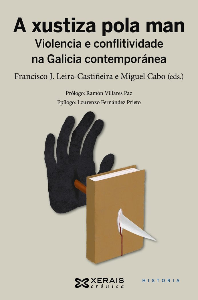 A XUSTIZA POLA MAN, de LEIRA-CASTIÑEIRA, FRANCISCO J. | portada del libro