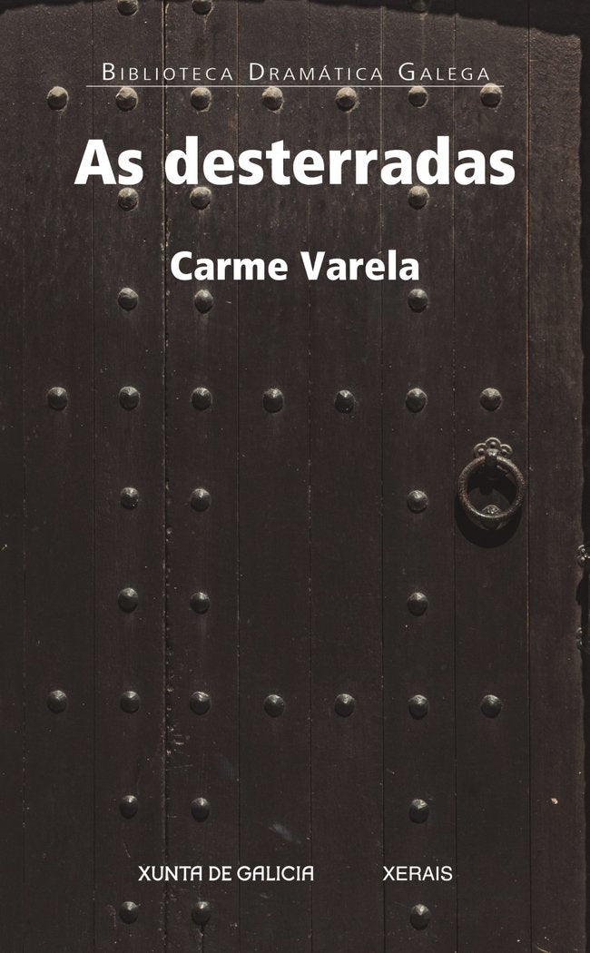 AS DESTERRADAS, de VARELA, CARME | portada del libro