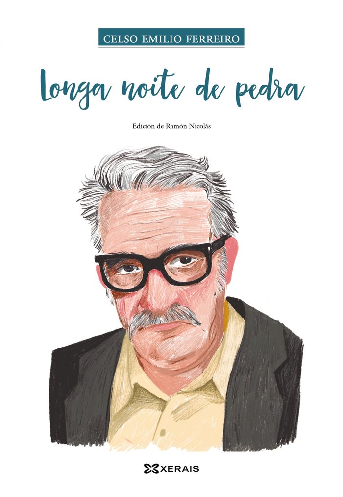 LONGA NOITE DE PEDRA, de FERREIRO, CELSO EMILIO | portada del libro