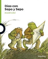 Días con Sapo y Sepo, de Lobel, Arnold | portada del libro