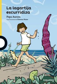 La lagartija escurridiza, de Aurora, Pepa | portada del libro
