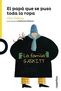 El papá que se puso toda la ropa, de Ahlberg, Allan | portada del libro