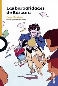 Las barbaridades de Bárbara, de Montero, Rosa | portada del libro