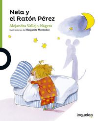 Nela y el Ratón Pérez, de Vallejo-Nágera, Alejandra | portada del libro